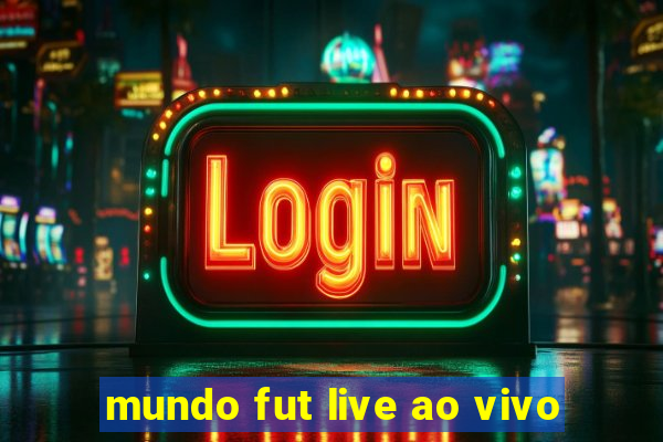 mundo fut live ao vivo